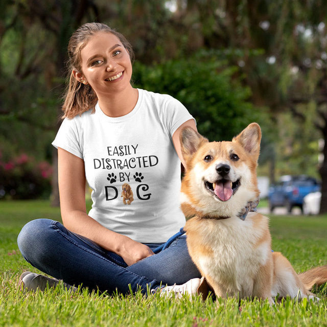 Picture of Easily Distracted by Dog Shirt Pet Lovers T-shirt