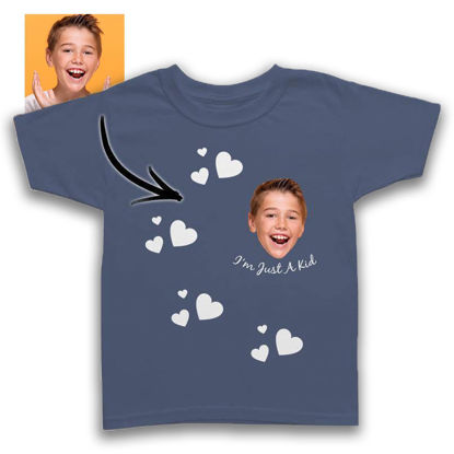 Picture of I'm Just a Kid Funny T-shirt Personalized Your Own Image