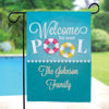Picture of Personalized Welcome to Our Pool Garden Flag - Custom Poolside Decor - Outdoor Summer Yard Sign - Swimming Pool Party Decoration